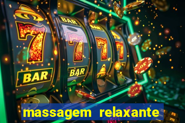 massagem relaxante em betim